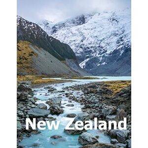 Boman, Amelia New Zealand: Coffee Table Photography Travel Picture Book Album Of An Oceania Island And Auckland City Large Size Photos Cover Boman, Amelia New Zealand: Coffee Table Photography Travel Picture Book Album Of An Oceania Island And Auckland City Large Size Photos Cover