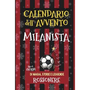 GERLYPIZZA Calendario dell'Avvento MILANISTA: 24+1 Giorni di Magia, Storie e Leggende GERLYPIZZA Calendario dell'Avvento MILANISTA: 24+1 Giorni di Magia, Storie e Leggende