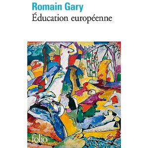Gary, Romain Education europeenne: 203 (Folio) Gary, Romain Education europeenne: 203 (Folio)