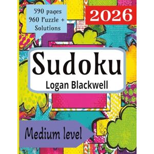 Blackwell, Logan Medium Sudoku: The Perfect Balance of Challenge and Fun for Daily Brain Training (Sudoku Challenge Series) Blackwell, Logan Medium Sudoku: The Perfect Balance of Challenge and Fun for Daily Brain Training (Sudoku Challenge Series)