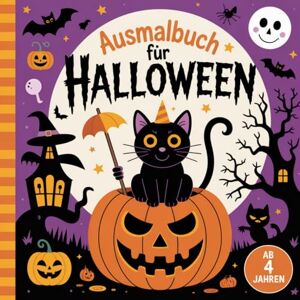 Publishing, Prunkwerk Malbuch für Halloween gruselig gestaltetes Malbuch für kleine Künstler und Künstlerinnen ab 4 Jahre 50 kreativen Halloween Motiven zum Ausmalen ... Kreativität und der kognitiven Fähigkeiten Publishing, Prunkwerk Malbuch für Halloween gruselig gestaltetes Malbuch für kleine Künstler und Künstlerinnen ab 4 Jahre 50 kreativen Halloween Motiven zum Ausmalen ... Kreativität und der kognitiven Fähigkeiten
