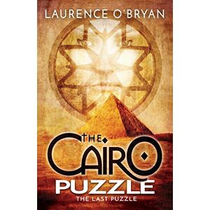 O'Bryan, Laurence The Cairo Puzzle: 5 O'Bryan, Laurence The Cairo Puzzle: 5