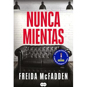 McFadden, Freida Nunca mientas (SUMA) McFadden, Freida Nunca mientas (SUMA)