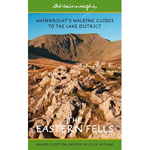 Wainwright, Alfred The Eastern Fells (Walkers Edition): Wainwright's Walking Guide to the Lake District Fells Book 1 (1) (Wainwright Walkers Edition) Wainwright, Alfred The Eastern Fells (Walkers Edition): Wainwright's Walking Guide to the Lake District Fells Book 1 (1) (Wainwright Walkers Edition)