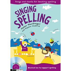 MacGregor, Helen Singing Spelling (Singing Subjects) MacGregor, Helen Singing Spelling (Singing Subjects)