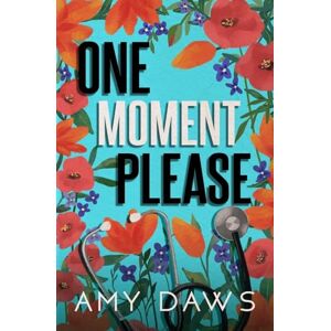 Daws, Amy One Moment Please: Alternate Cover: 3 (Wait With Me Series Alternate Covers) Daws, Amy One Moment Please: Alternate Cover: 3 (Wait With Me Series Alternate Covers)