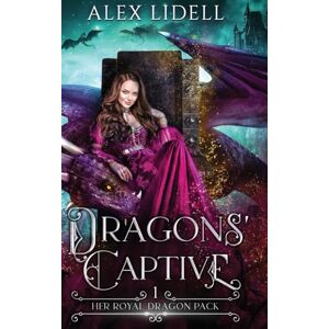 Lidell, Alex Dragons' Captive (1) Lidell, Alex Dragons' Captive (1)