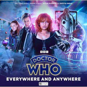 Cook, Georgia Doctor Who: The Doctor Chronicles: The Eleventh Doctor: Everywhere and Anywhere: 5 Cook, Georgia Doctor Who: The Doctor Chronicles: The Eleventh Doctor: Everywhere and Anywhere: 5