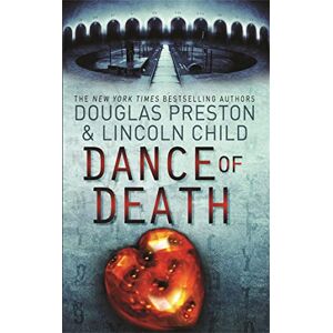 Preston, Douglas Dance of Death: An Agent Pendergast Novel Preston, Douglas Dance of Death: An Agent Pendergast Novel