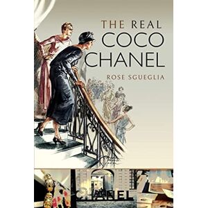 Sgueglia, Rose The Real Coco Chanel Sgueglia, Rose The Real Coco Chanel