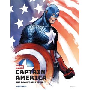 Cowsill, Alan Marvel's Captain America: The Illustrated History: The Making of the Star-Spangled Avenger Cowsill, Alan Marvel's Captain America: The Illustrated History: The Making of the Star-Spangled Avenger