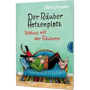 Preußler, Otfried Der Räuber Hotzenplotz 3: Schluss mit der Räuberei: 3. Band des Kinderbuch-Klassikers ab 6 Jahren, gebundene Ausgabe bunt illustriert Preußler, Otfried Der Räuber Hotzenplotz 3: Schluss mit der Räuberei: 3. Band des Kinderbuch-Klassikers ab 6 Jahren, gebundene Ausgabe bunt illustriert