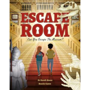 Moore, Dr Gareth Can You Escape the Museum?: Can you solve the puzzles and break out? (Escape Room) Moore, Dr Gareth Can You Escape the Museum?: Can you solve the puzzles and break out? (Escape Room)