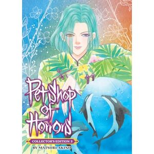 Akino, Matsuri Pet Shop of Horrors: Collector's Edition Vol. 3 Akino, Matsuri Pet Shop of Horrors: Collector's Edition Vol. 3
