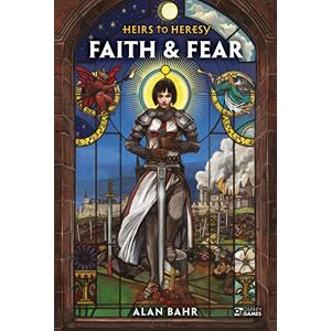Bahr, Alan Heirs to Heresy: Faith & Fear (Osprey Roleplaying) Bahr, Alan Heirs to Heresy: Faith & Fear (Osprey Roleplaying)
