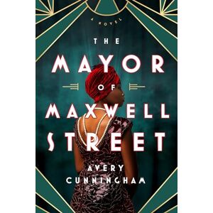 Avery Mayor of Maxwell Street, The Avery Mayor of Maxwell Street, The
