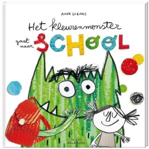 Llenas, Anna Het kleurenmonster gaat naar school (Een Vier Windstreken prentenboek) Llenas, Anna Het kleurenmonster gaat naar school (Een Vier Windstreken prentenboek)