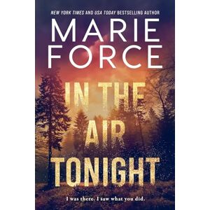 Force, Marie In the Air Tonight Force, Marie In the Air Tonight