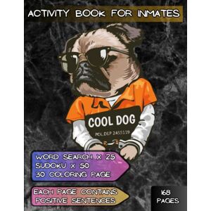 Dixon, Travis Activity Book for Inmates: Prisoners Inspirational Activity Book and Brain Training: Send to Inmates Dixon, Travis Activity Book for Inmates: Prisoners Inspirational Activity Book and Brain Training: Send to Inmates
