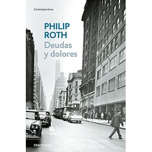 Roth Deudas y dolores/ Letting Go (Contemporánea) Roth Deudas y dolores/ Letting Go (Contemporánea)