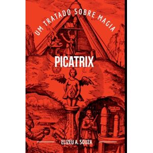 Antonio de Souza, Elizeu Um Tratado Sobre Magia Antonio de Souza, Elizeu Um Tratado Sobre Magia