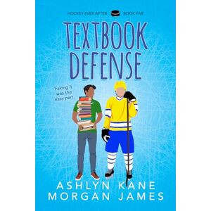 Kane, Ashlyn Textbook Defense: Volume 5 (Hockey Ever After) Kane, Ashlyn Textbook Defense: Volume 5 (Hockey Ever After)