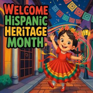 Manuel brouia vilizia WELCOME HISPANIC HERITAGE MONTH BOOK GOR KIDS : Children’s Storybook Celebrating Latinx Culture, Spanish Traditions, Flamenco Dance, Music, Food, Family, Diversity, and Multicultural Education Manuel brouia vilizia WELCOME HISPANIC HERITAGE MONTH BOOK GOR KIDS : Children’s Storybook Celebrating Latinx Culture, Spanish Traditions, Flamenco Dance, Music, Food, Family, Diversity, and Multicultural Education