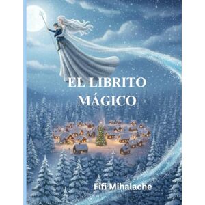 Fifi And The Flowertots EL LIBRITO MÁGICO: para niños de 4 a 8 años Fifi And The Flowertots EL LIBRITO MÁGICO: para niños de 4 a 8 años