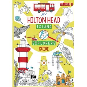 Renaud, Julie Seel Hilton Head Island Explorer Activity Book: Packed with puzzles, crafts, coding, and more, this guide sparks laughter and learning as young explorers uncover the secrets of their surroundings! Renaud, Julie Seel Hilton Head Island Explorer Activity Book: Packed with puzzles, crafts, coding, and more, this guide sparks laughter and learning as young explorers uncover the secrets of their surroundings!