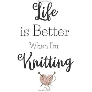Books, Stockinette Stitch Life Is Better When I'm Knitting: Fun Gifts For Women Who Love To Knit- A Novelty Paperback Journal Ideal For Daily Diary Entries And More, Includes Coloring Page Books, Stockinette Stitch Life Is Better When I'm Knitting: Fun Gifts For Women Who Love To Knit- A Novelty Paperback Journal Ideal For Daily Diary Entries And More, Includes Coloring Page