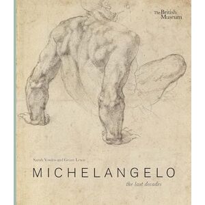 Vowles, Sarah Michelangelo: the last decades Vowles, Sarah Michelangelo: the last decades