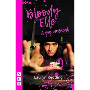 Lauryn Redding Bloody Elle (NHB Modern Plays) Lauryn Redding Bloody Elle (NHB Modern Plays)