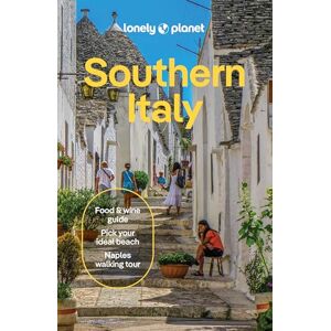 Bonetto, Cristian Lonely Planet Southern Italy (Travel Guide) Bonetto, Cristian Lonely Planet Southern Italy (Travel Guide)