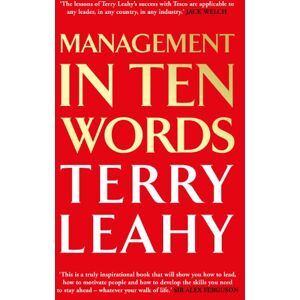 Leahy, Terry Management in 10 Words Leahy, Terry Management in 10 Words