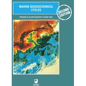 An Open University Course Team, An Open University Course Team Marine Biogeochemical Cycles An Open University Course Team, An Open University Course Team Marine Biogeochemical Cycles