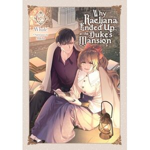 Milcha Why Raeliana Ended Up at the Duke's Mansion, Vol. 7: Volume 7 (WHY RAELIANA ENDED AT DUKES MANSION GN) Milcha Why Raeliana Ended Up at the Duke's Mansion, Vol. 7: Volume 7 (WHY RAELIANA ENDED AT DUKES MANSION GN)