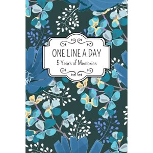 Crumpton, Janik One Line A Day 5 Years of Memories: A Five-Year Memory Book I One Line a Day Journal Five Year I Yearly Memory Journal I Yearly Memory Book I ... I 6"x9" (A5) I Moms Floral One Line A Day Crumpton, Janik One Line A Day 5 Years of Memories: A Five-Year Memory Book I One Line a Day Journal Five Year I Yearly Memory Journal I Yearly Memory Book I ... I 6"x9" (A5) I Moms Floral One Line A Day