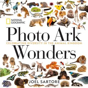 Sartore, Joel Photo Ark Wonders: Celebrating Diversity in the Animal Kingdom (National Geographic Photo Ark) Sartore, Joel Photo Ark Wonders: Celebrating Diversity in the Animal Kingdom (National Geographic Photo Ark)