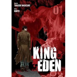 Nagasaki, Takashi King of Eden, Vol. 1: Volume 1 (KING OF EDEN GN) Nagasaki, Takashi King of Eden, Vol. 1: Volume 1 (KING OF EDEN GN)