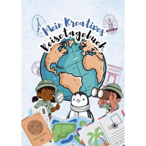 Verlag, ARTiko Mein kreatives Reisetagebuch: mit Lumi dem Pinguin Verlag, ARTiko Mein kreatives Reisetagebuch: mit Lumi dem Pinguin