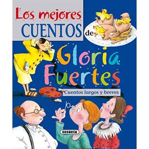 Fuertes, Gloria Los mejores cuentos de Gloria Fuertes (El Duende de Los Cuentos) Fuertes, Gloria Los mejores cuentos de Gloria Fuertes (El Duende de Los Cuentos)
