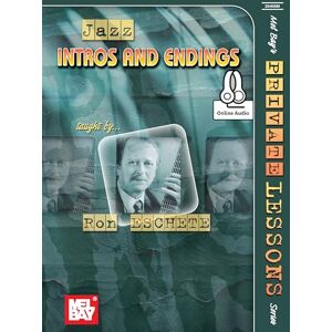 Eschete, Ron Jazz Intros and Endings (Mel Bay’s Private Lessons) Eschete, Ron Jazz Intros and Endings (Mel Bay’s Private Lessons)