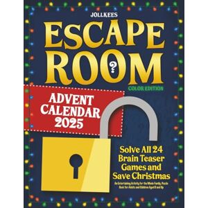 Jollkees Escape Room Advent Calendar: Solve All 24 Brain Teaser Games and Save Christmas. An Entertaining Activity for the Whole Family. Puzzle Book for Adults and Children Aged 8 and Up (Color Edition) Jollkees Escape Room Advent Calendar: Solve All 24 Brain Teaser Games and Save Christmas. An Entertaining Activity for the Whole Family. Puzzle Book for Adults and Children Aged 8 and Up (Color Edition)