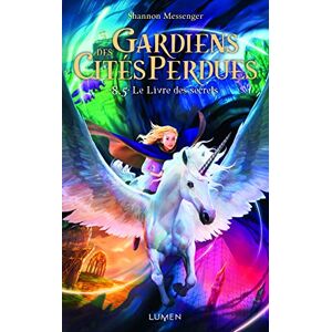 Messenger, Shannon Gardiens des Cités perdues tome 8.5 Le Livre des secrets (8) Messenger, Shannon Gardiens des Cités perdues tome 8.5 Le Livre des secrets (8)