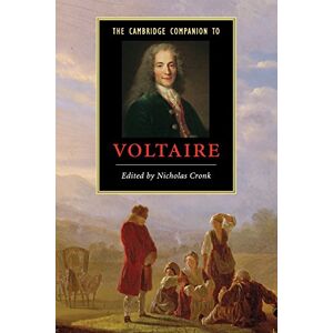 Cronk, Nicholas The Cambridge Companion to Voltaire (Cambridge Companions to Literature) Cronk, Nicholas The Cambridge Companion to Voltaire (Cambridge Companions to Literature)