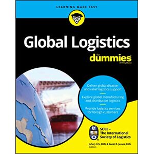 SOLE – The International Society of Logistics Global Logistics For Dummies SOLE – The International Society of Logistics Global Logistics For Dummies