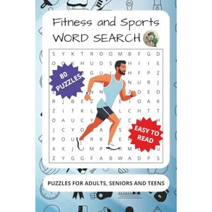 Books, MP Fitness and Sports Word Search Puzzle Book: Word Searches with Easy to Read Print about fitness, sports, wellbeing and more for Adults, Seniors and Teens 6x9 inches, 100 pages 80 Puzzles Books, MP Fitness and Sports Word Search Puzzle Book: Word Searches with Easy to Read Print about fitness, sports, wellbeing and more for Adults, Seniors and Teens 6x9 inches, 100 pages 80 Puzzles
