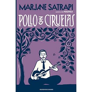 Satrapi, Marjane Pollo con ciruelas (Reservoir Gráfica) Satrapi, Marjane Pollo con ciruelas (Reservoir Gráfica)