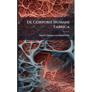 Philosophy De Corporis Humani Fabrica Philosophy De Corporis Humani Fabrica