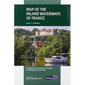Edwards-May, David Imray: Map of the Inland Waterways of France: 3 Edwards-May, David Imray: Map of the Inland Waterways of France: 3